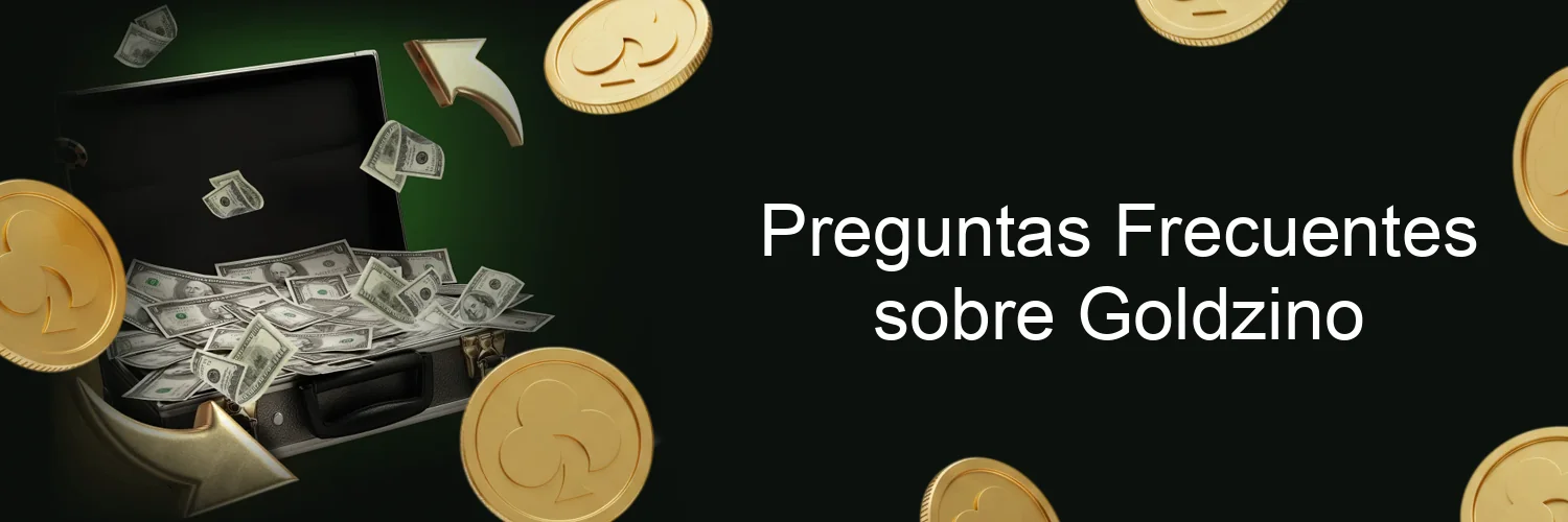 Preguntas Frecuentes sobre Goldzino